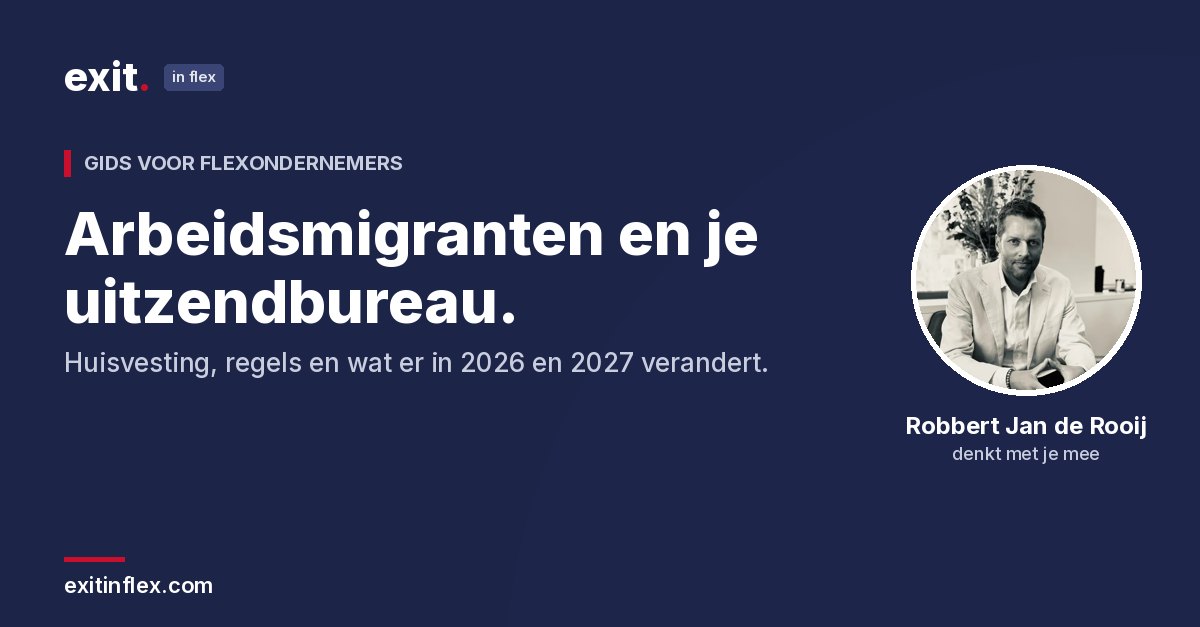 Arbeidsmigranten en je uitzendbureau