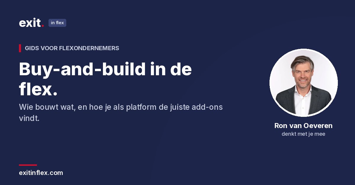 Buy-and-build in de flex