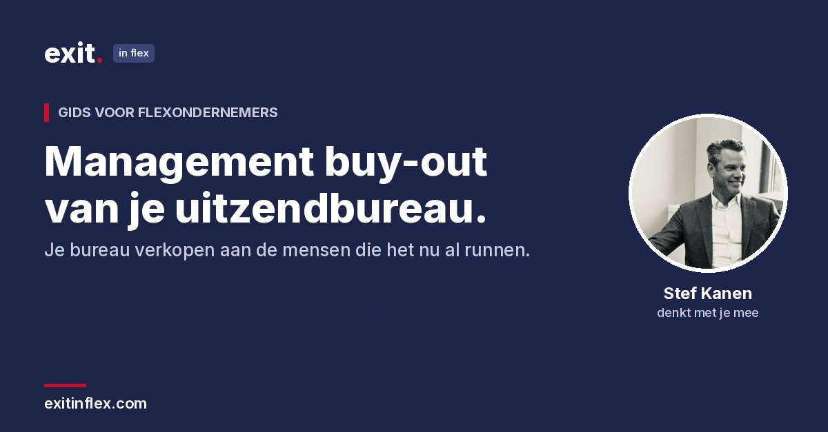 Management buy-out van je uitzendbureau