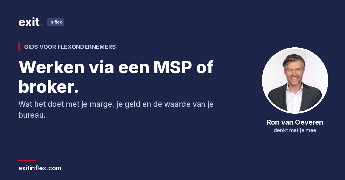 Werken via een MSP of broker